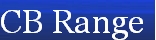 CB Range